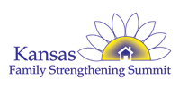 Kansas Family Strengthening Summit