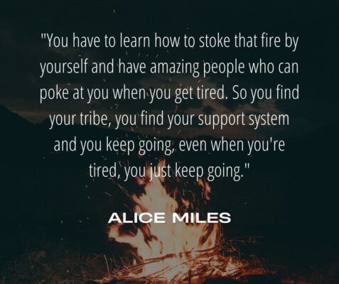 Alice Miles quote