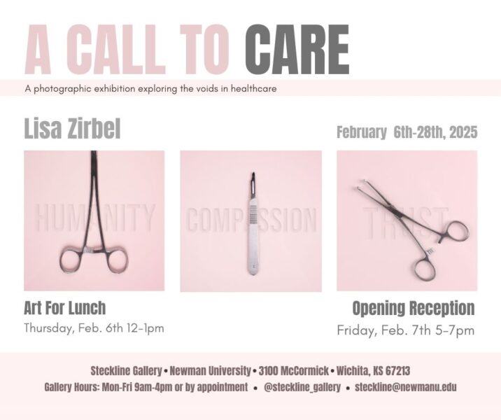 "A Call to Care" exhibition poster states: Lisa Zirbel, February 6-28, 2025, Art for Lunch on Thursday, Feb. 6 at noon, opening reception Friday, Feb. 7 at 5 p.m.